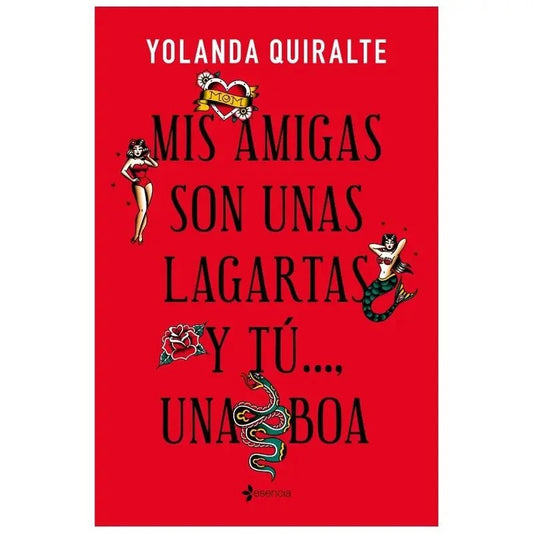 GRUPOPLANETA–MISAMIGASSONUNASLAGARTASYTÚ…UNABOA|TASCHENAUSGABE
